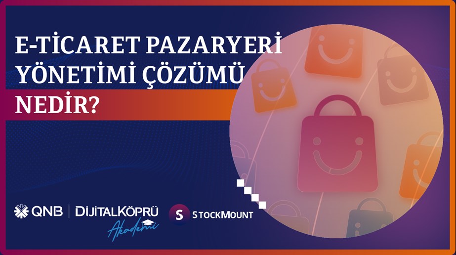 e-Ticaret Pazaryeri Çözümü Nedir?