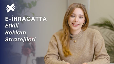 E-İhracatta Etkili Reklam Stratejileri