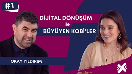 Dijital Dönüşüm ile Büyüyen KOBİ’ler 