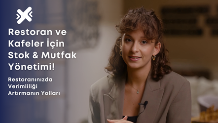 Restoran ve Kafeler İçin Stok & Mutfak Yönetimi!