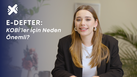E-Defterin KOBİ’ler İçin Önemi